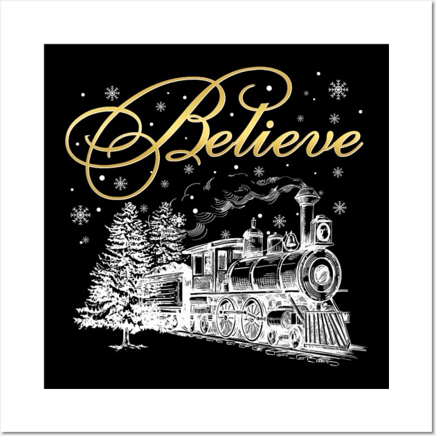 Believe Christmas North Pole Polar Express All Abroad Family Wall Art by nadenescarpellos